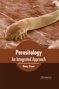 Parasitology: An Integrated Approach