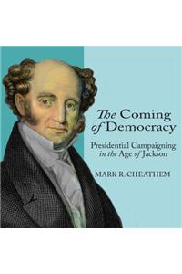 The Coming of Democracy