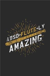 Abso-flute-ly Amazing