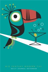 Mid Century Modern Tiki - Daily Journal Notebook