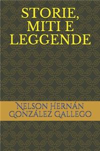 Storie, Miti E Leggende
