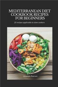 Mediterranean Diet Cookbook Recipes for Beginners