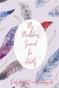 My Mindfulness Journal for Anxiety