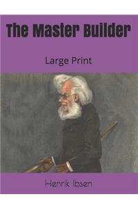 The Master Builder