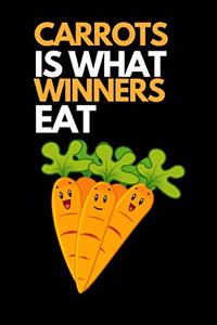 Carrots Is What Winners Eat