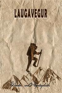 Laugavegur - Wander und Pilgertagebuch