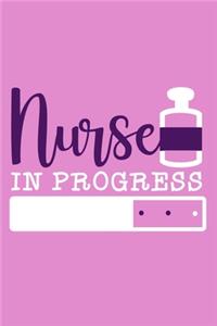 Nurse In Progress