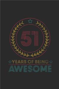 51 Years Of Being Awesome