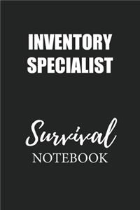 Inventory Specialist Survival Notebook