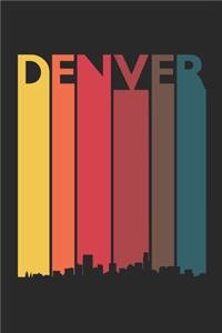 Denver Skyline Notebook - Denver Gift - Vintage Denver Pride Journal - Skyline Diary for Friends And Family From Denver