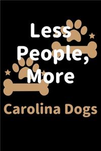 Less People, More Carolina Dogs