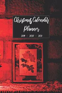 Christmas Calendar Planner 2019 2020 2021