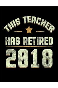 This Teacher Has Retired 2018