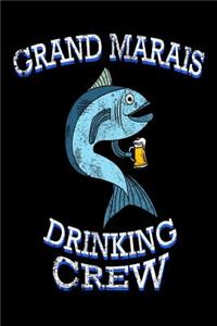 Grand Marais Drinking Crew