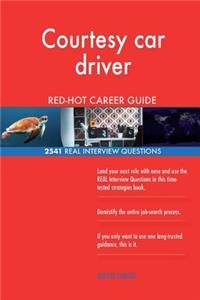 Courtesy car driver RED-HOT Career Guide; 2541 REAL Interview Questions