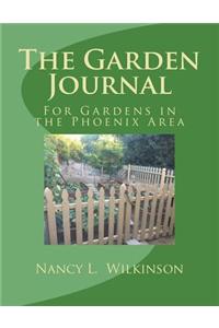 Garden Journal: An Annual Journal for Gardens in the Phoenix Area