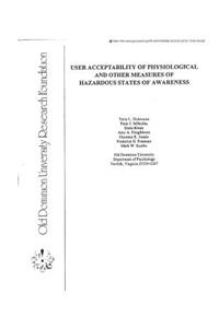 User Acceptability of Physiological and Other Measures of Hazardous States of Awareness