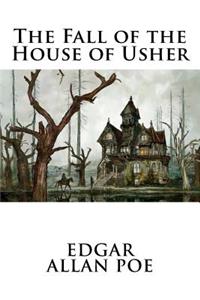 The Fall of the House of Usher