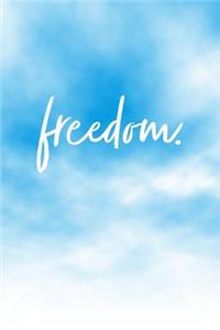 Freedom