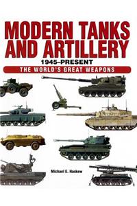 Modern Tanks and Artillery 1945-Present