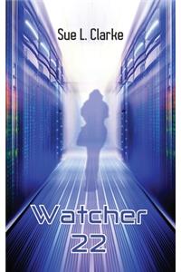 Watcher 22