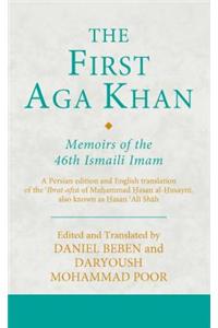 First Aga Khan: Memoirs of the 46th Ismaili Imam
