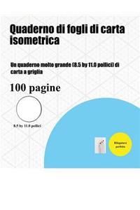 Quaderno di fogli di carta isometrica