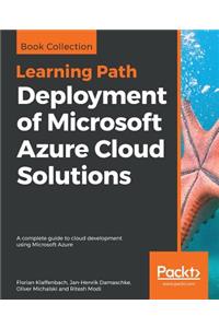 Deployment of Microsoft Azure Cloud Solutions