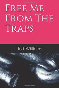 Free Me From The Traps