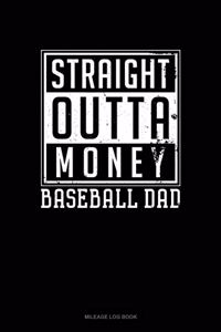 Straight Outta Money Baseball Dad