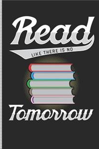 Read Like There Is No Tomorrow