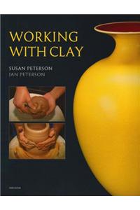 Working with Clay, 3rd edition