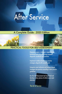 After Service A Complete Guide - 2020 Edition