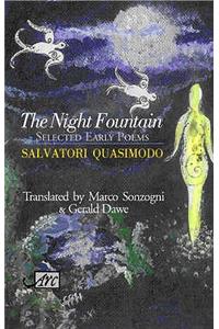 The Night Fountain: Selected Early Poems