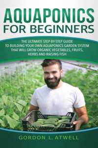 Aquaponics For Beginners