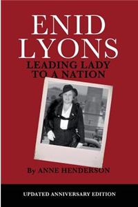 Enid Lyons, Leading Lady to a Nation