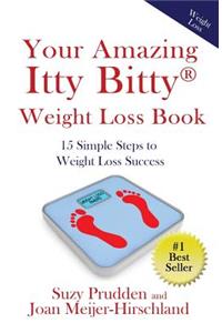 Your Amazing Itty Bitty Weight Loss Book