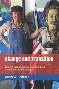 Change And Transition