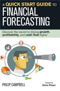 Quick Start Guide to Financial Forecasting