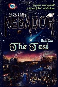 NEBADOR Book One