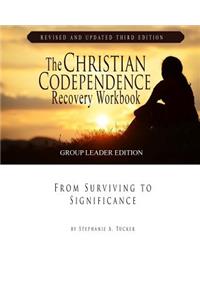 Christian Codependence Recovery Workbook