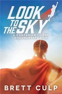 Look to the Sky