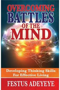 Overcoming Battles of the Mind