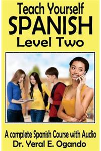 Teach Yourself Spanish Level Two