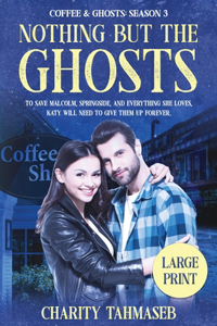 Coffee and Ghosts 3
