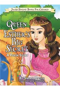 Queen Esther's Big Secret