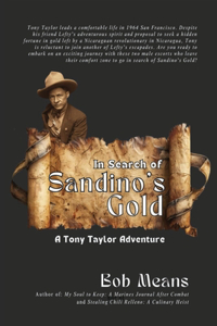 In Search of Sandino's Gold