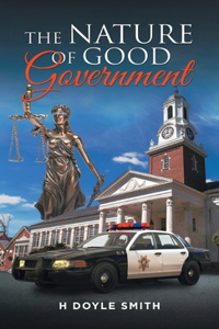 Nature of Good Government