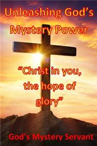 Unleashing God's Mystery Power