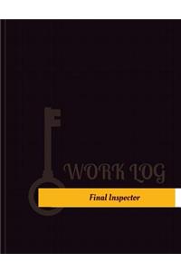 Final Inspector Work Log